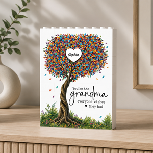 You Are The Grandma Everyone Wishes They Had - Personalized Brick Block 372313db-d7cf-4e32-adbd-d93c816fbe00-1.png
