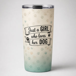 Just a Girl Who Loves Her Dog — Photo Portrait Tumbler - Personalized Tumbler 395fb02d-94b0-4958-b8a7-2828979d3fbc.jpg