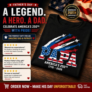 Proud Dad Grandpa Nation Flag American 250th Anniversary - Personalized Shirt - Cool Father's Day Gift For Dad, Grandpa