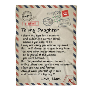 Gift For Daughter Blanket, Air Mail Letter To My Daughter I Closed My Eyes