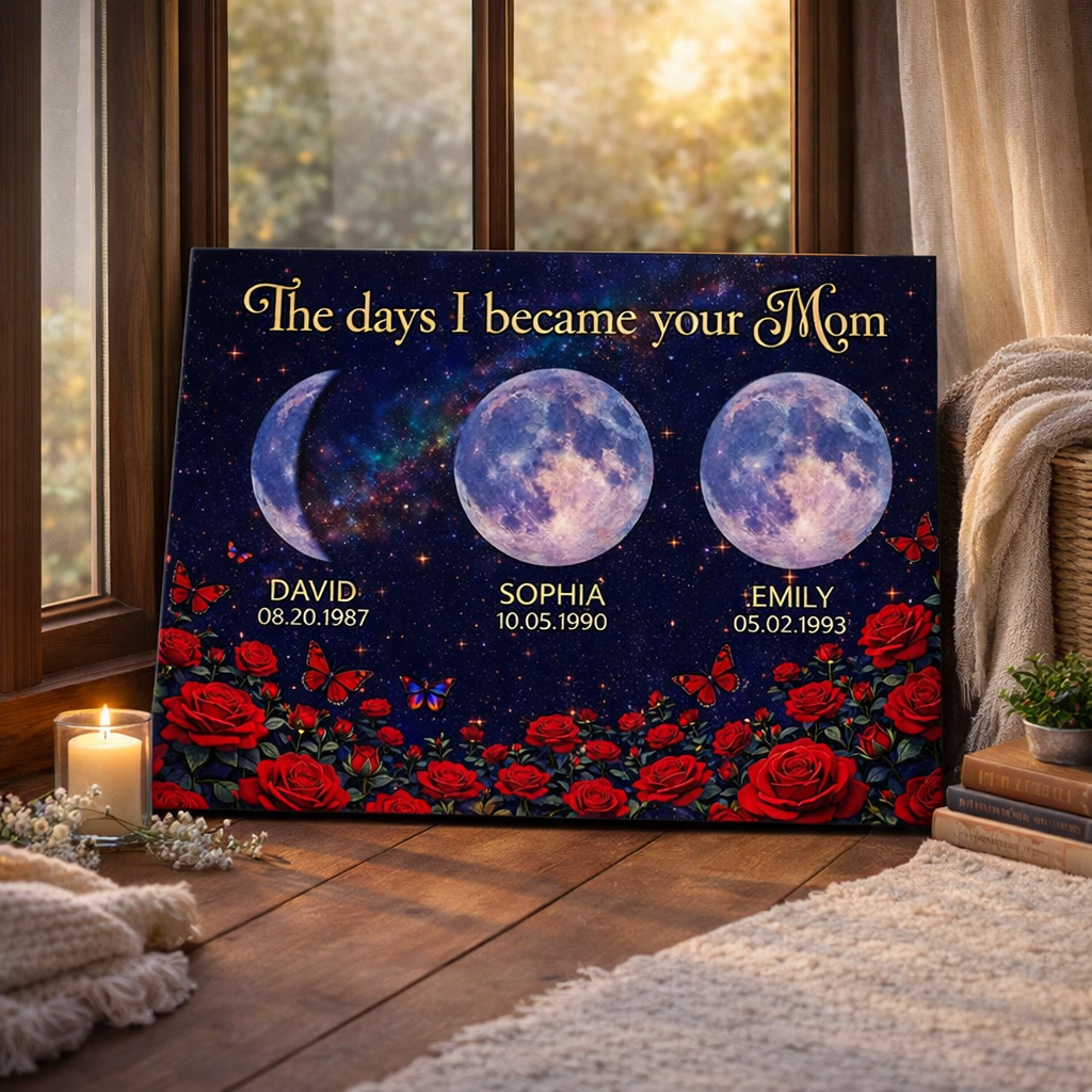 Roses The Day You Became Mom Grandma Custom Birth Moon Phase - Personalized Canvas - Mother's Day Gift For Mom, Grandma
