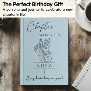 21st Birthday Gift for Her or Him Personalized Chapter 21 Journal with Name Birth Month Flower Notebook 21st Keepsake Gift Idea