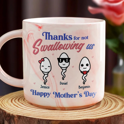 Thanks For Not Swallowing Us - Personalized Marble Mug - Gift For Mom, Mother's Day, Birthday Gift
