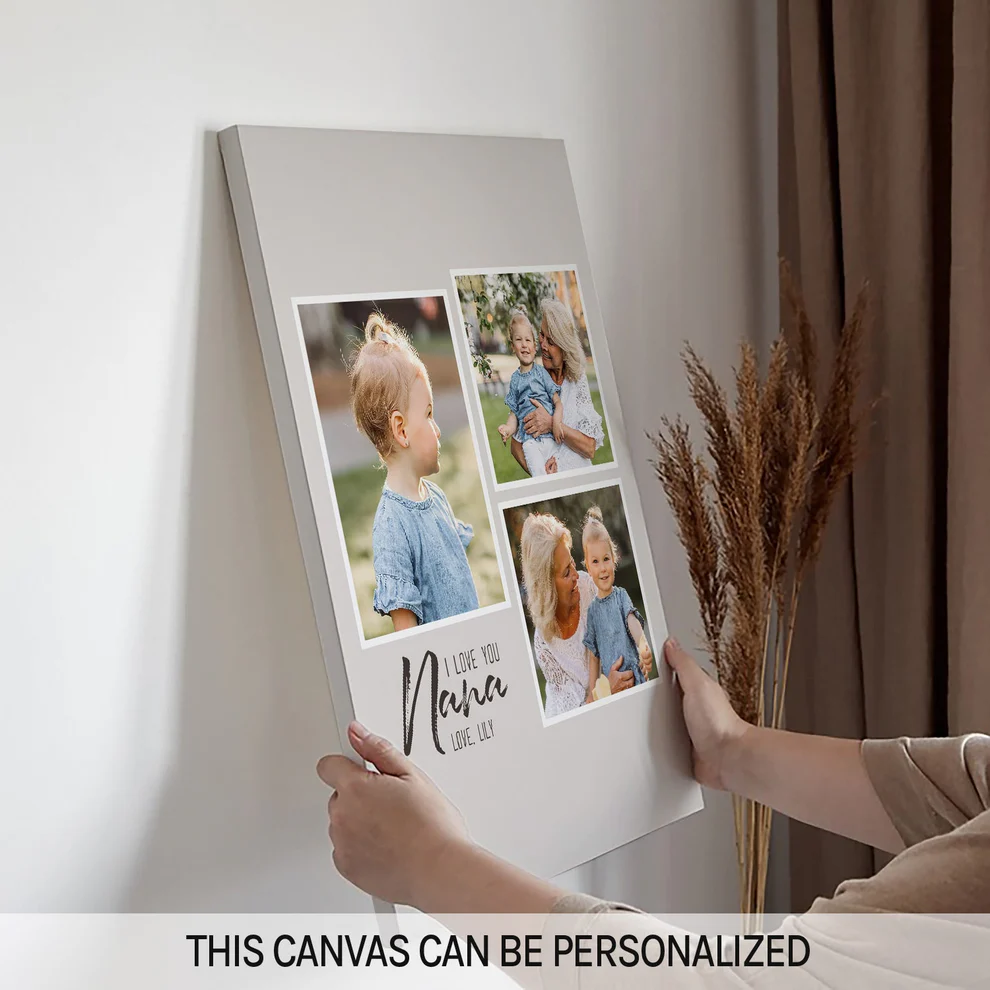 I Love You Nana - Personalized Canvas - Mother's Day, Birthday Gift For Grandma