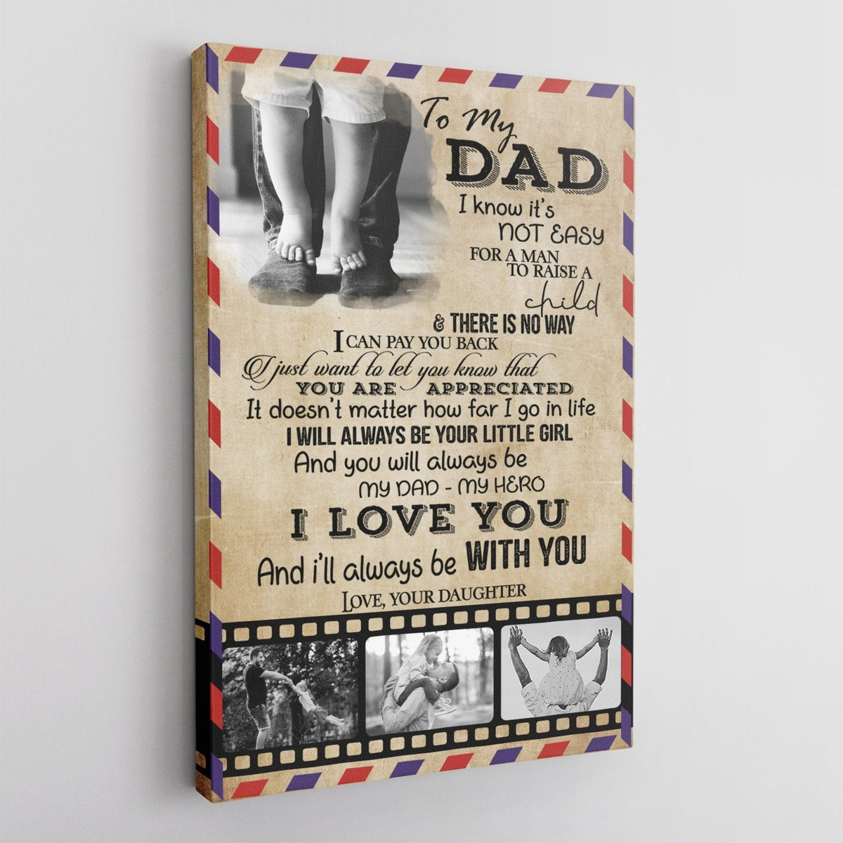 To My Dad, My Dad - My Hero Custom Photo - Personalized Canvas - Gift For Dad, Father's Day, Birthday Gift