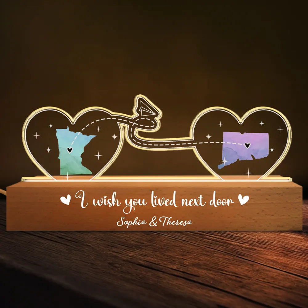 I Wish We Lived Closer - Personalized 3D LED Light Wooden Base - Long Distance Gift For Friends, Besties