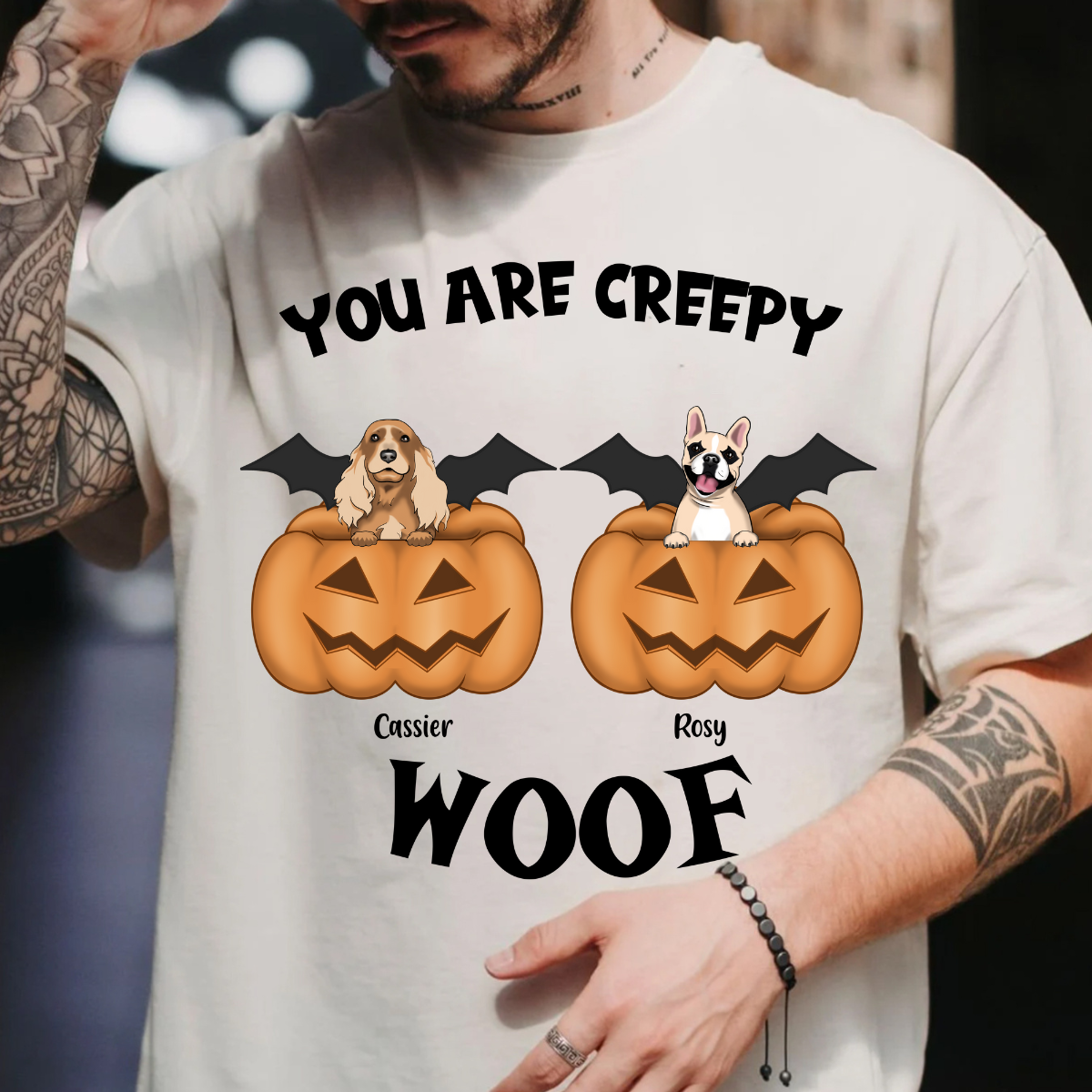 You Are Creepy Woof Custom Fall Season Tee Personalized T Shirt Halloween Gift For Dog Lovers Dog Mom Gift Dog Dad Gift