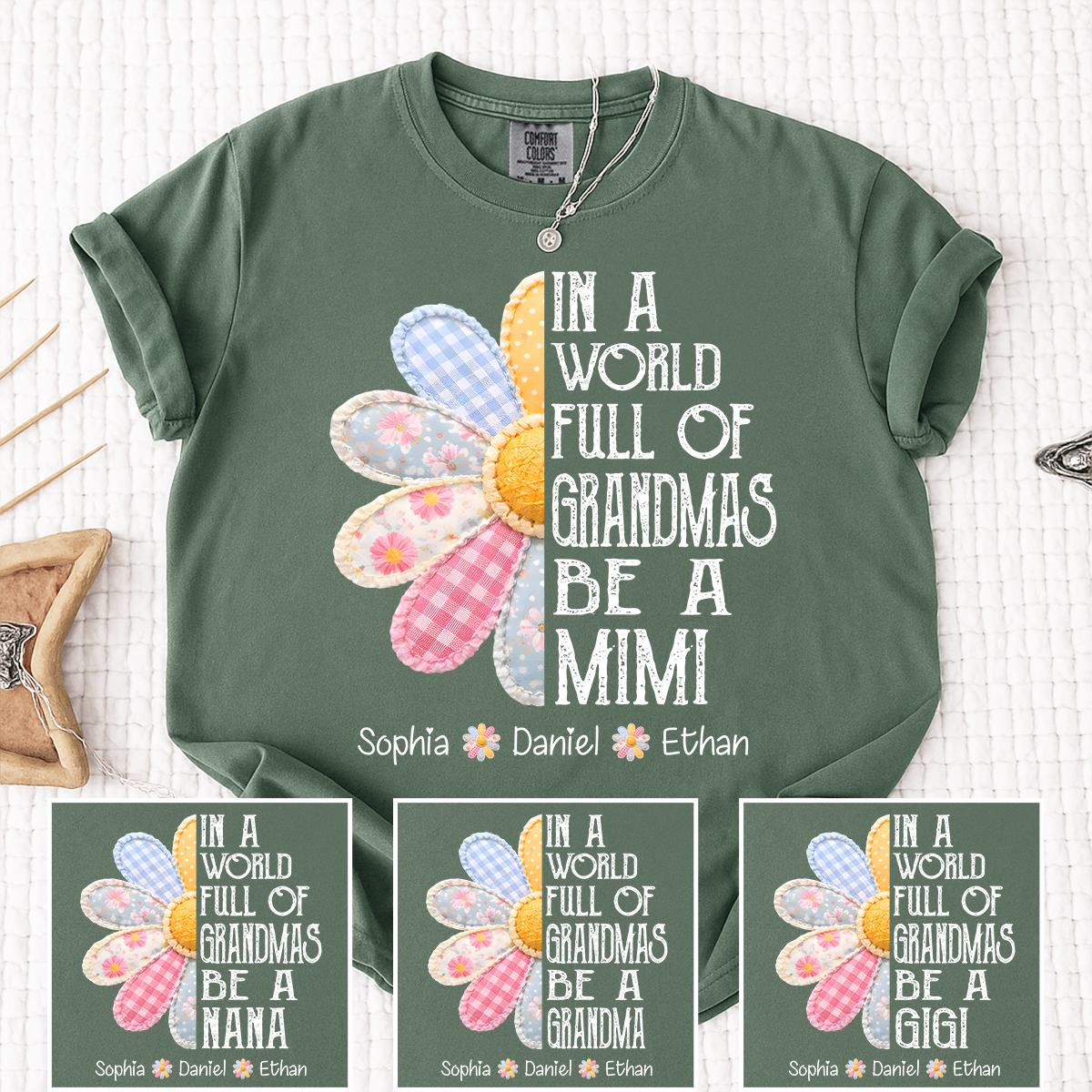 Daisy In a World Full of Grandmas Be a MIMI T Shirt, Custom Family Names, Perfect Gift for Grandma