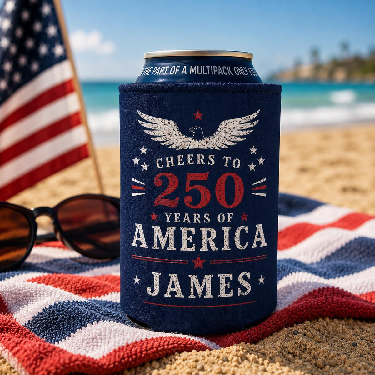 Personalized America 250 Can Cooler, Custom Name 250 Years of Freedom, Can Cozies, 4th of July Party Favor, USA 250th Anniversary