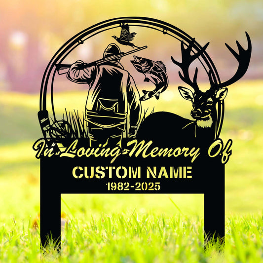 Personalized Hunting Memorial Stake Metal,Fishing Memorial Stake, Fisher Loss,Cemetery Stake, Grave Marker, In Memorial Of Gift, Hunter Loss