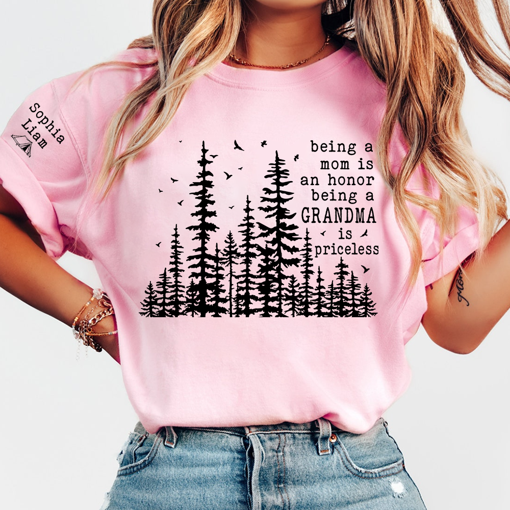 Being a Mom Is an Honor Being a Grandma Is Priceless Shirt, Personalized Grandma Shirt with Grandkids Names, Nature Lover Tee 3_2cc5b683-1ef6-46f2-8b89-65f76ce9edc7.png