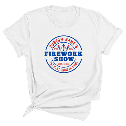Personalized 4th of July Party Shirt, Custom Name's Firework Show The Best in Town, Independence Day T-Shirt
