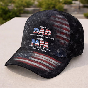 First Dad Then Papa Classic Cap, Personalized American Flag Baseball Cap, Gift For Father Grandpa