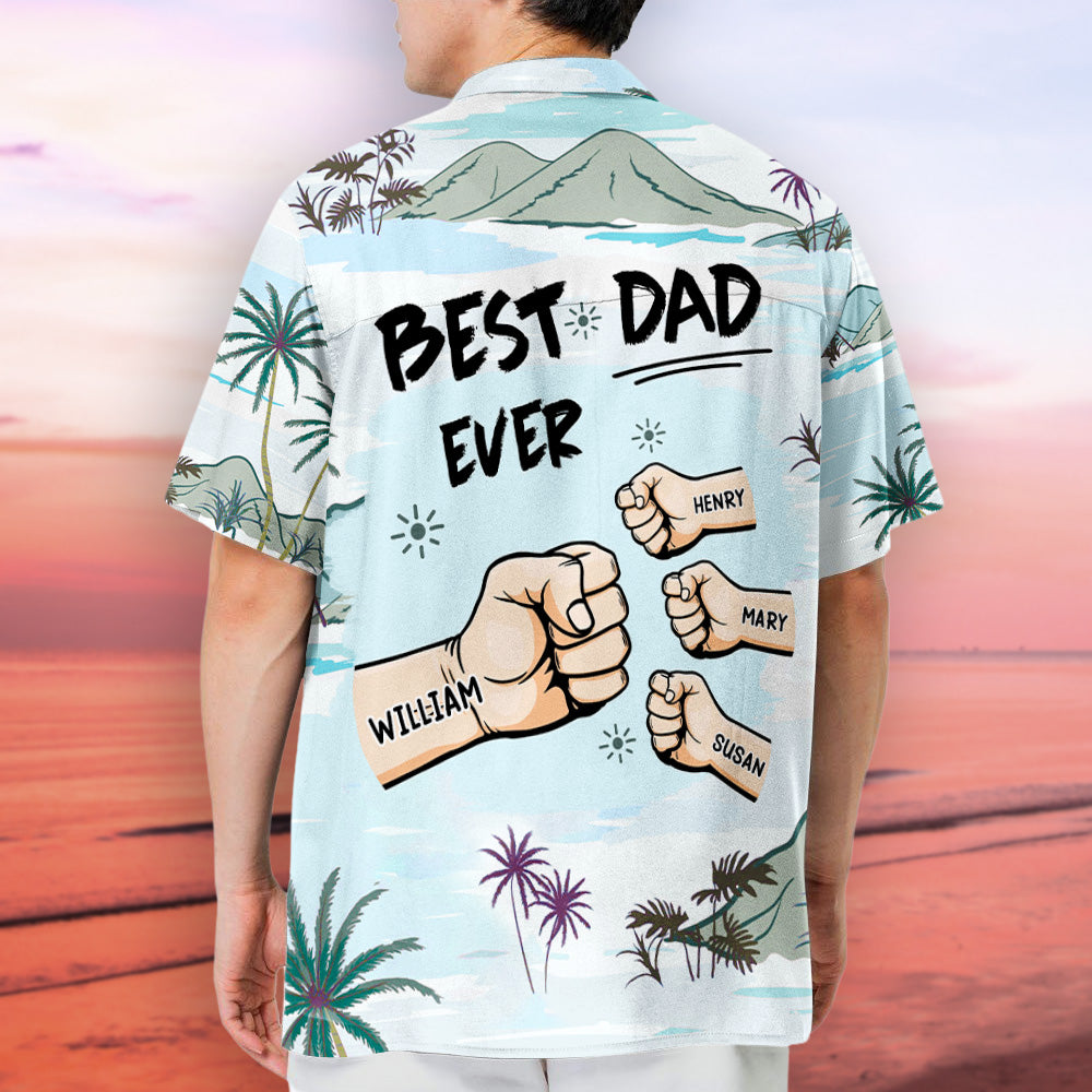 Best Papa Ever Ever - Personalized Hawaiian Shirt - Gift For Dad, Father's Day, Birthday Gift