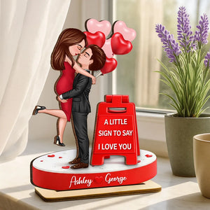 A Little Sign To Say I Love You - Personalized Wooden Plaque - Anniversary Gift, Valentine's Day Gift For Couple