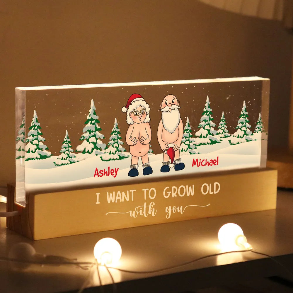 I Want To Grow Old With You Naughty Couple - Personalized 3D LED Light Wooden Base - Christmas Gift For Couple