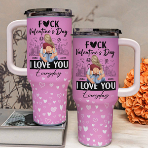 I Love You Everyday - Personalized 40oz Stainless Steel Tumbler - Gift For Wife, Valentine's Day Gift