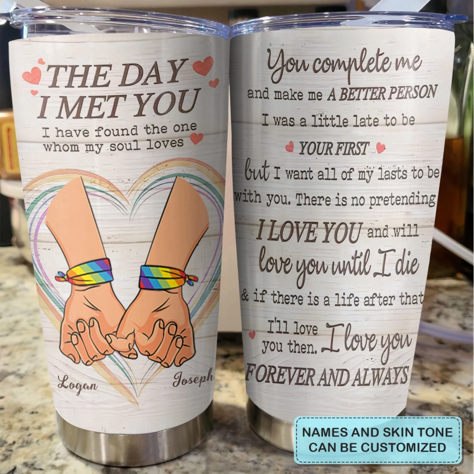 The Day I Met You - Personalized Tumbler - Gift For Couple, Valentine's Day, Anniversary Gift