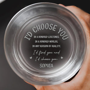 I'd Choose You In A Hundred Lifetimes, Personalized Engraved Whiskey Glass, Gift For Couples