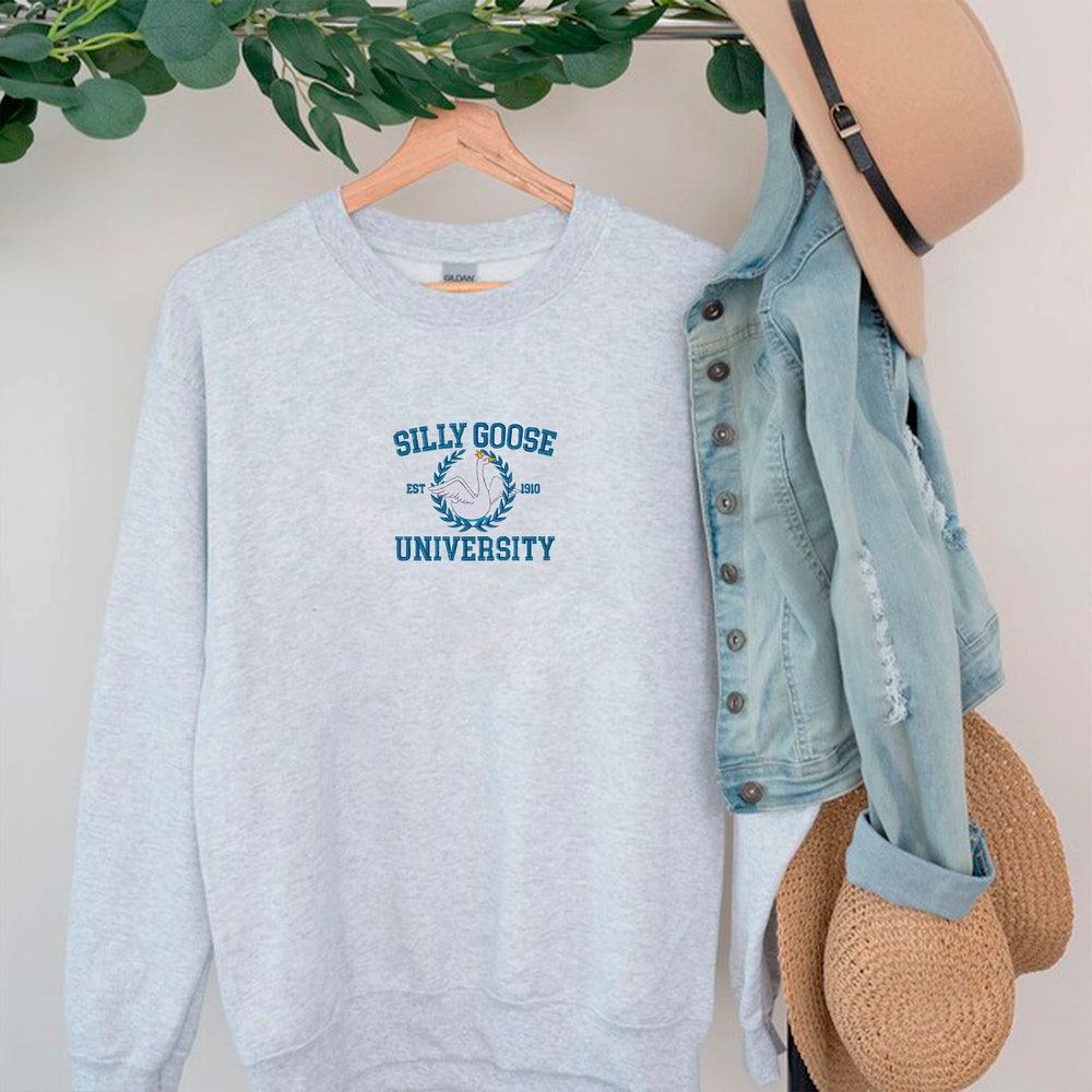 Embroidered Silly Goose University Shirt, Goose Crewneck Sweatshirt, Funny Sweatshirt, Funny Embroidered Tees, Group Gang Goose Shirt