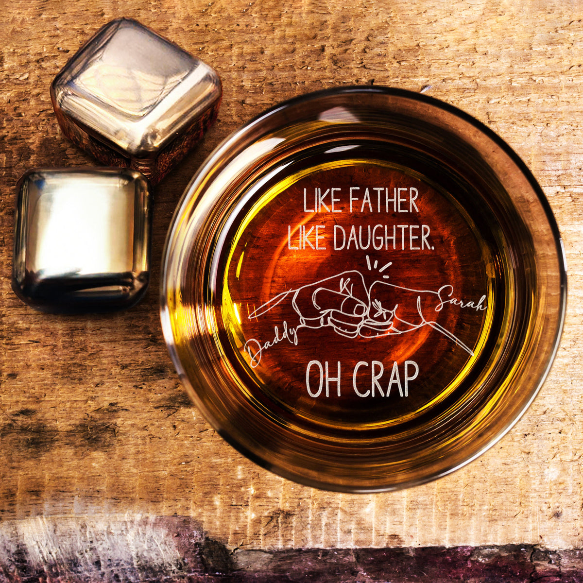 Like Father Like Daughter Oh Crap - Personalized Wine Glass - Whiskey Glass Gift For Father