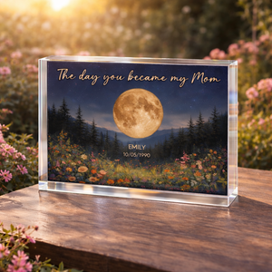 Mystical Midnight The Day You Become Mom Grandma Custom Birth Moon Phase - Personalized Acrylic Plaque - Mother's Day Gift For Mom, Grandma