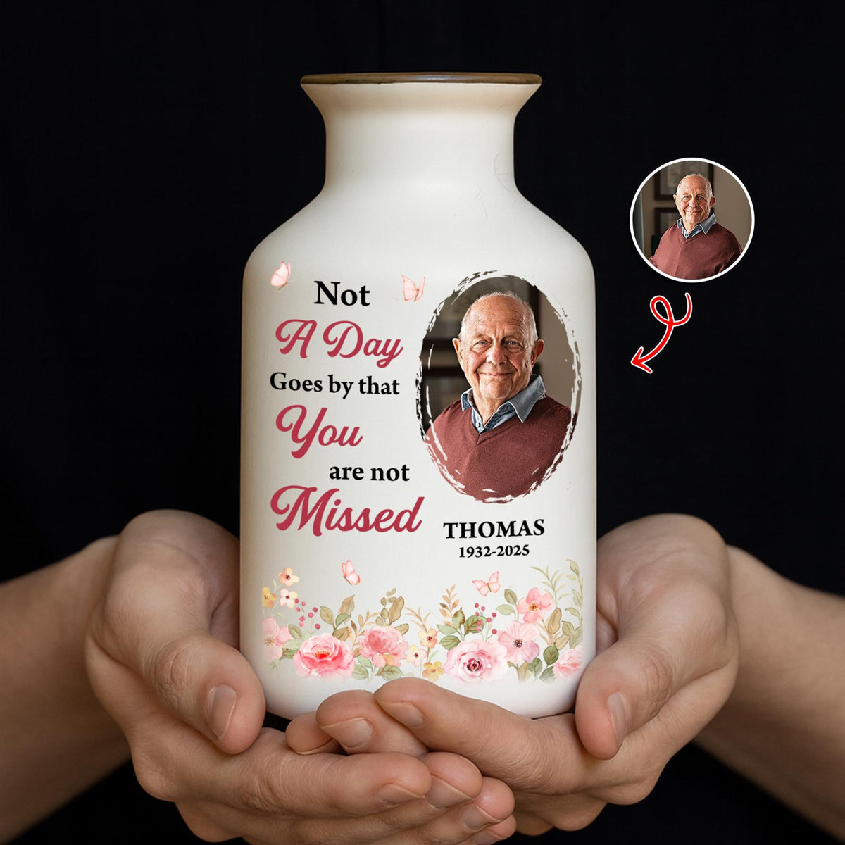 Not A Day Goes By That You Are Not Missed, Personalized Memorial Flower Vase with Photo, Custom Remembrance Vase Keepsake