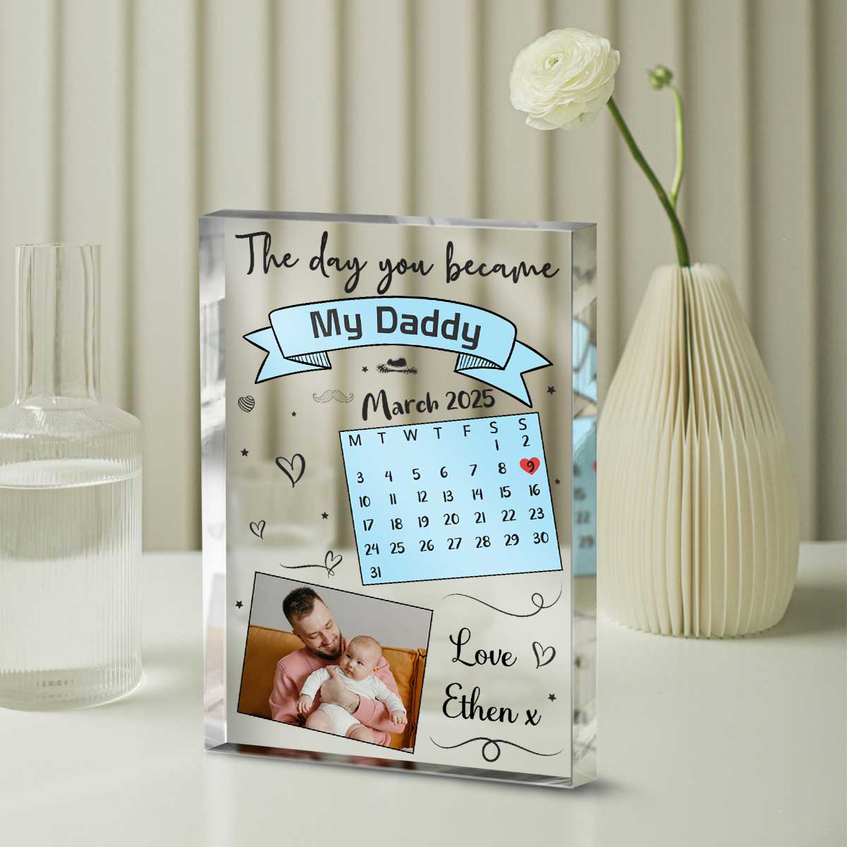 The Day You Became My Daddy - Personalized Acrylic Plaque - First Father's Day Gift