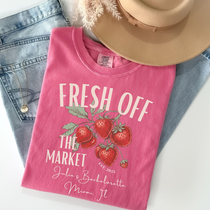 Fresh Off The Market Bachelorette Shirt, Summer Bachelorette Party Shirts, Shes Off the Market Shirts, Strawberry Bach Tee, Bach Party Tees