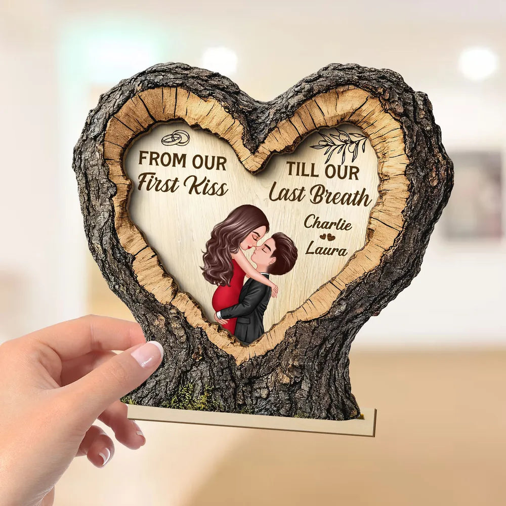 From First Kiss Till Last Breath Couple Kissing - Personalized Wooden Plaque - Anniversary Gift, Valentine's Gift For Him, For Her
