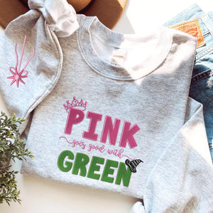 Pink Goes Good With Green Embroidery Sweatshirt