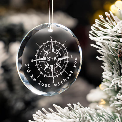 Personalized Anniversary Compass Ornament, Custom I'd be Lost without You Glass Ornament, Wedding Gifts for Couple