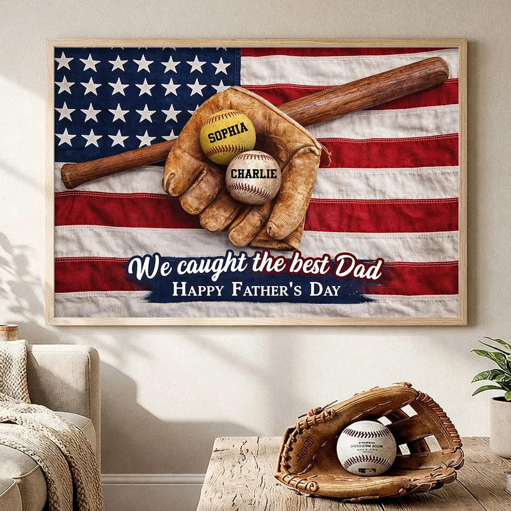 Nation Flag Baseball We Caught The Best Dad - Personalized Canvas - Father's Day Gift for Dad, Husband