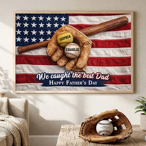 Nation Flag Baseball We Caught The Best Dad - Personalized Canvas - Father's Day Gift for Dad, Husband