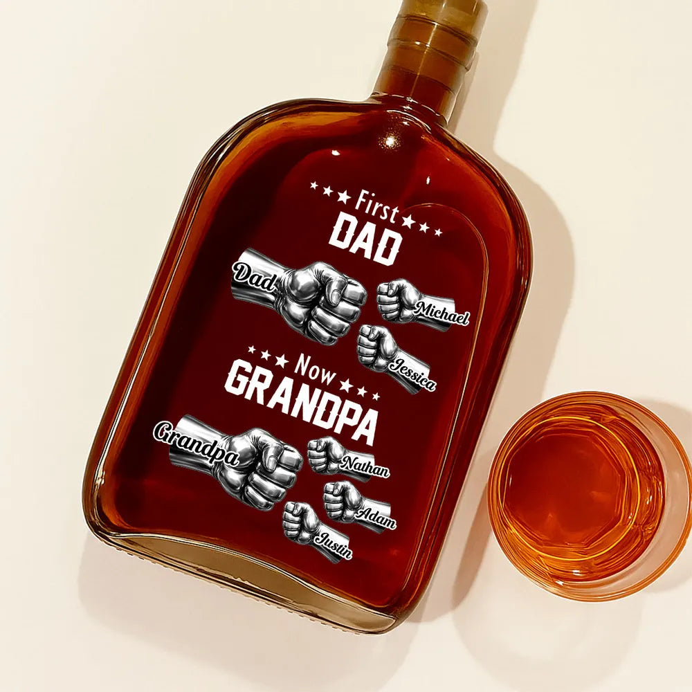 First Dad Now Grandpa Fist Bump - Personalized Whiskey Bottle - Gift For Grandpa, Daddy, Father's Day Gift