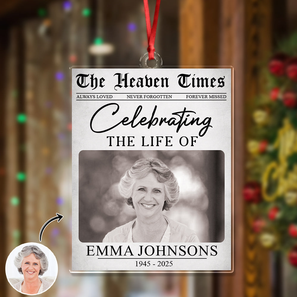 Custom Photo The Heaven Times - Personalized Acrylic Ornament - Memorial Christmas Gift For Family