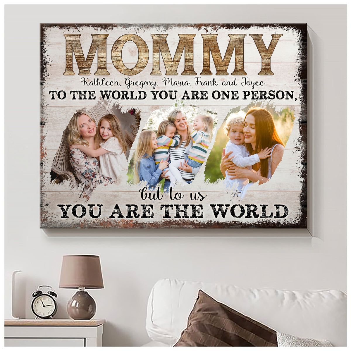 Mommy To Us Your Are The World - Personalized Canvas - Gift For Mom, Mother's Day, Birthday Gift
