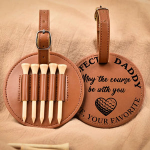 Par Fect Daddy - Personalized Golf Tee Bag - Gift For Golf dad, Gift For Father, Grandfather, Father's Day Gift