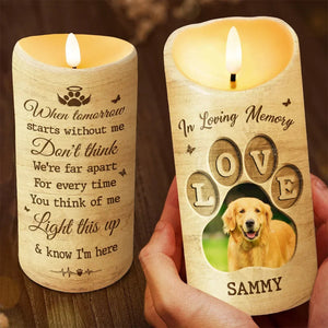 Custom Photo Light This Up And Know I'm Here - Memorial Personalized Custom LED Candle - Sympathy Gift, Christmas Gift For Pet