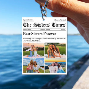Personalized Sisters Times Acrylic Keychain, Custom Sister Gift, The BFF Times, Best Sister Christmas Photo Keychain, Christmas Gift For Besties