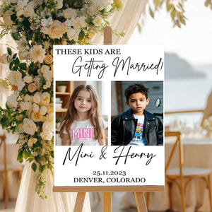 These Kids Are Getting Married - Peronsalized Poster