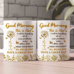Relax And have A Great Day - Personalized Mug - Christian Gift