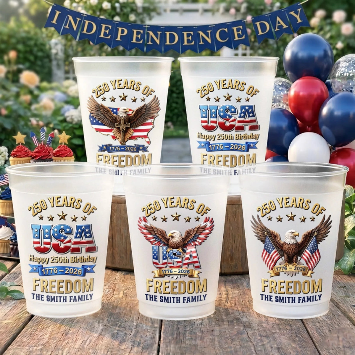 Hundreds Years Of Freedom - Personalized Plastic Frosted Water Cup - Patriotic Gift For Family, 4th Of July Gift