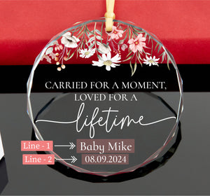 Carried For A Moment Loved For A Lifetime - Personalized Crystal Ornament - Memorial Gift, Miscarriage Ornament