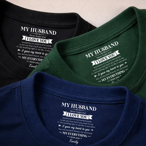 My Soulmate And My Everything - Personalized Custom Inside Neck Print T-Shirt - Gift For Husband, Gift For Wife