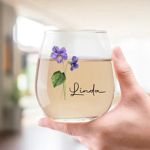 Birth Month flower & Name - Personalized Wine Glass - Gift For Best Friends, BFF, Sisters