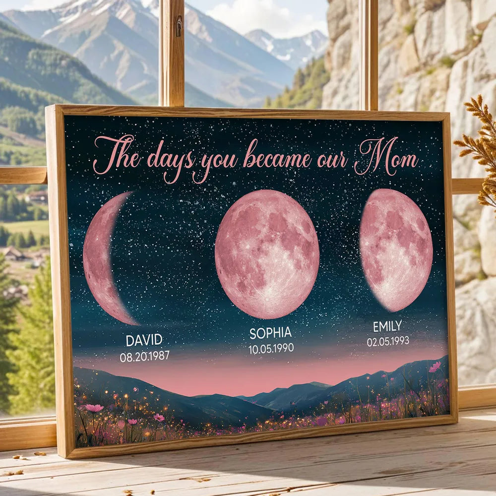 The Day You Became Our Mom Pink Moon Phase - Personalized Canvas - Gift For Mom, Mother's Day, Birthday Gift