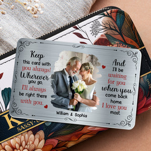 Keep This Card With You Always, Personalized Aluminum Wallet Card, Gift For Spouses