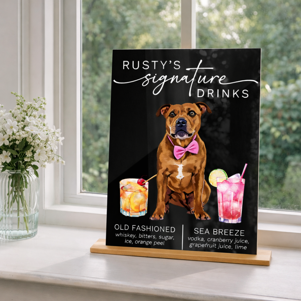 Wedding Bar Menu Sign with Dog, Open Bar Sign, Dog Wedding Bar Sign, Pet Signature Drink Sign, Cat Signature Cocktail Sign, Acrylic Wedding