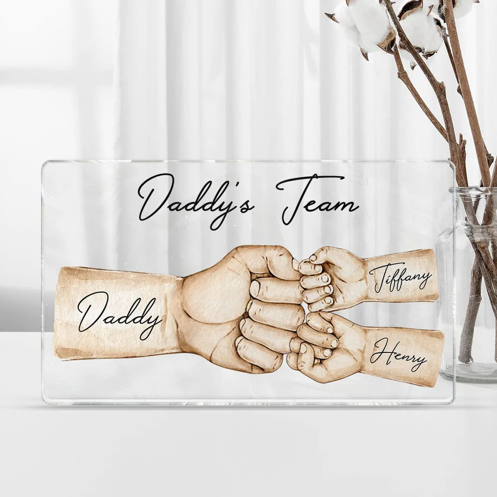 Daddy's Team Fist Bump - Personalized Acrylic Block - Gift For Father, Grandfather, Father's Day Gift, Birthday Gift